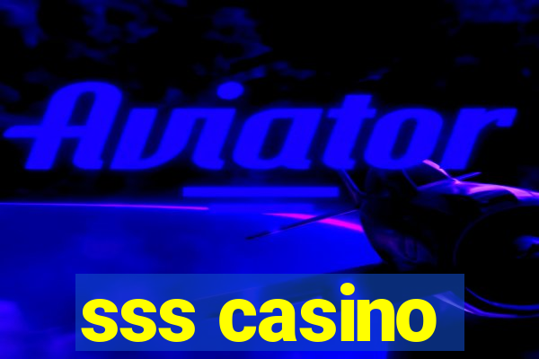 sss casino