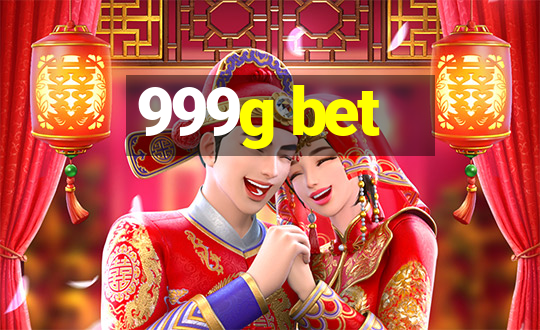 999g bet