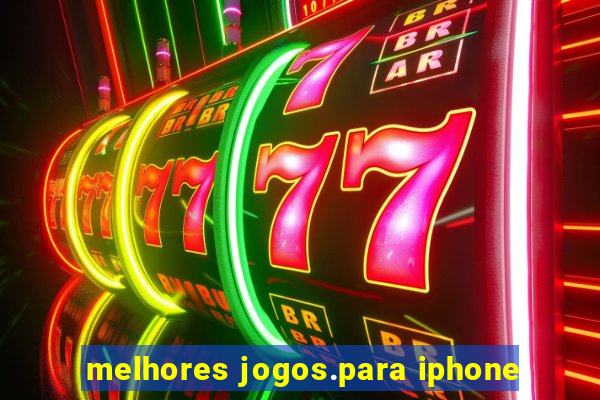 melhores jogos.para iphone