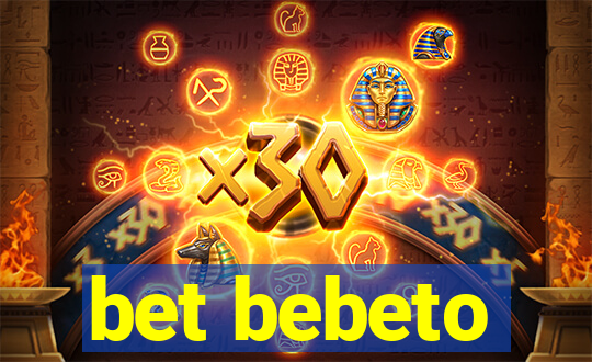 bet bebeto