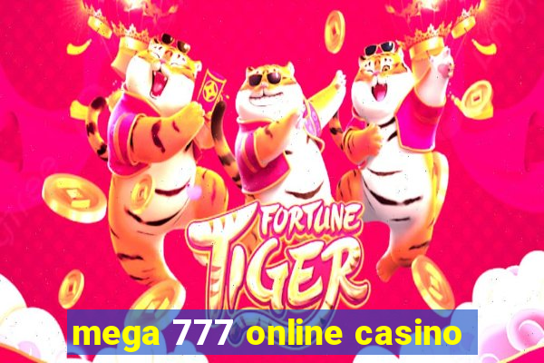 mega 777 online casino