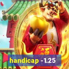 handicap -1.25