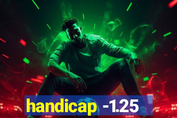 handicap -1.25