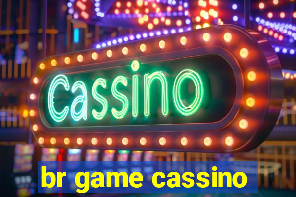 br game cassino