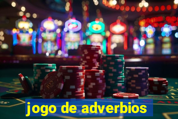 jogo de adverbios