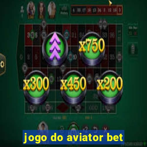 jogo do aviator bet