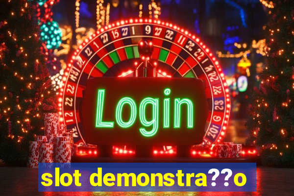 slot demonstra??o