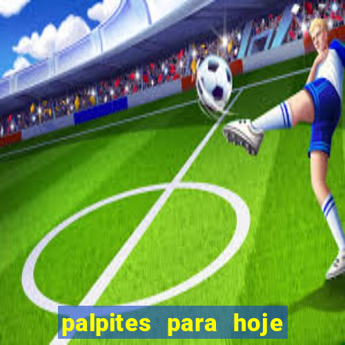 palpites para hoje no futebol