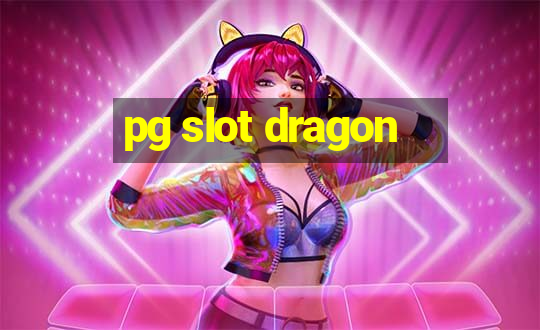 pg slot dragon