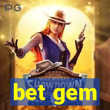 bet gem