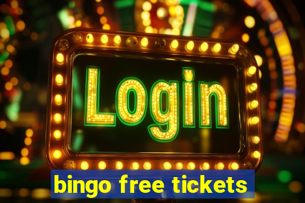 bingo free tickets