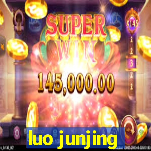 luo junjing