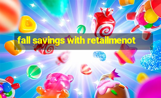 fall savings with retailmenot