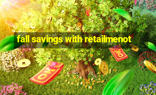 fall savings with retailmenot