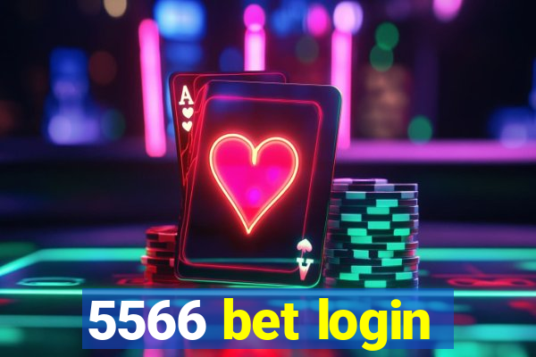 5566 bet login