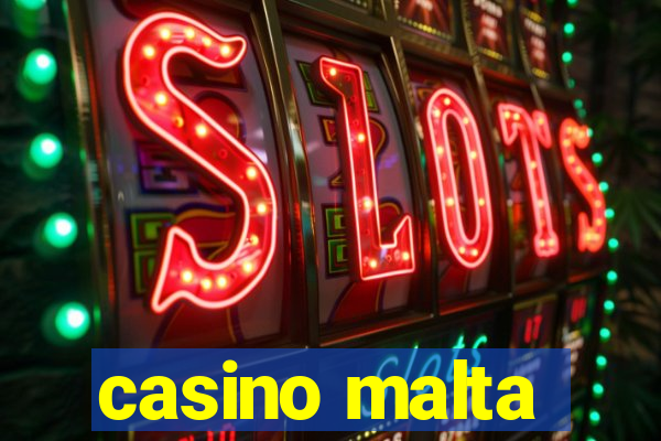 casino malta