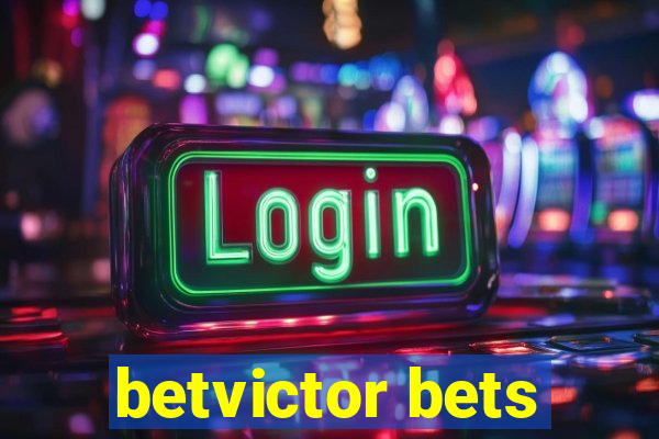 betvictor bets