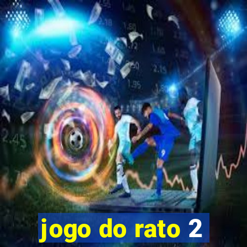 jogo do rato 2