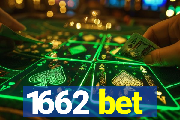 1662 bet