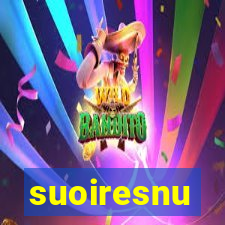 suoiresnu