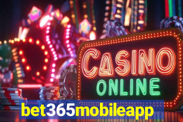 bet365mobileapp