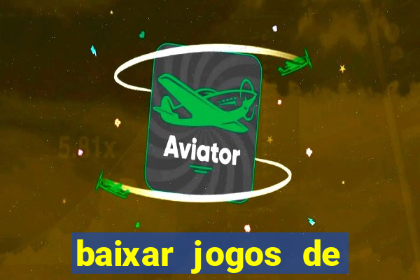 baixar jogos de ganhar dinheiro