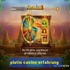 platin casino erfahrung