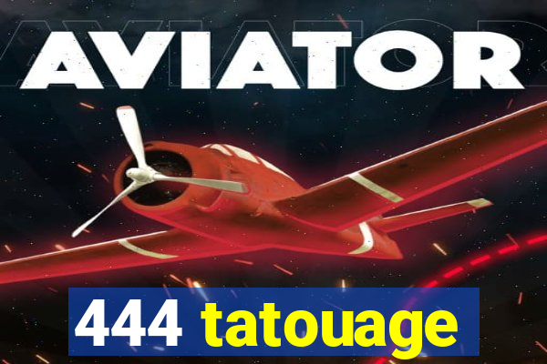 444 tatouage