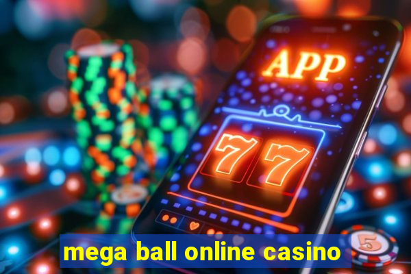 mega ball online casino