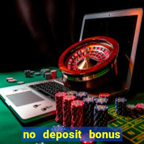 no deposit bonus casino real money