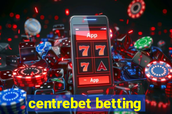 centrebet betting