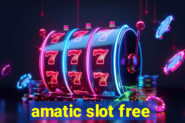 amatic slot free