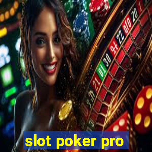 slot poker pro