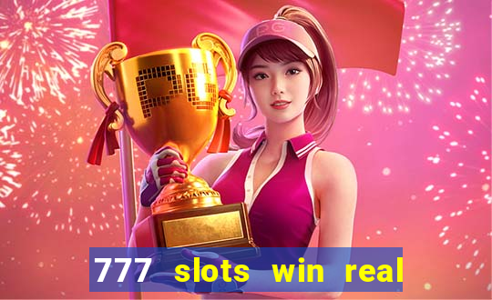 777 slots win real money paytm