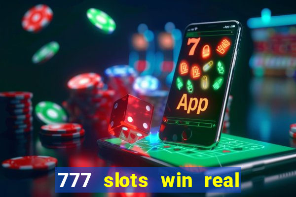 777 slots win real money paytm