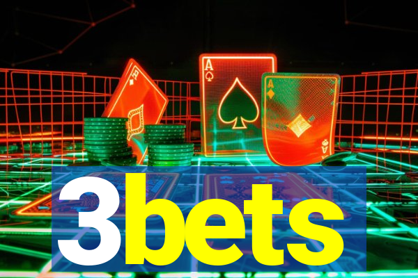 3bets