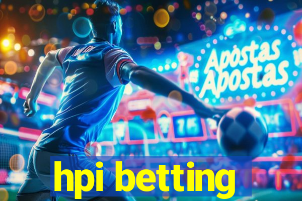 hpi betting