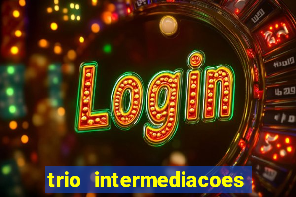 trio intermediacoes jogos online