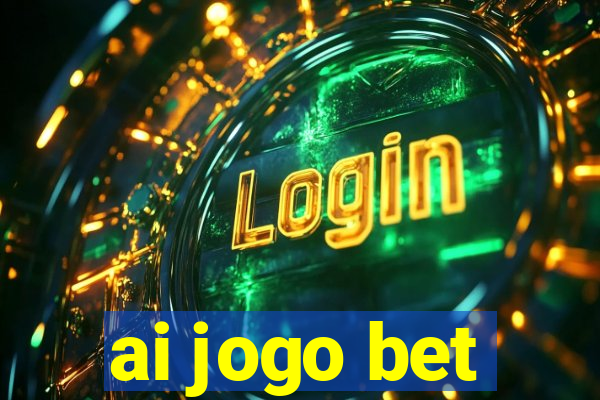 ai jogo bet