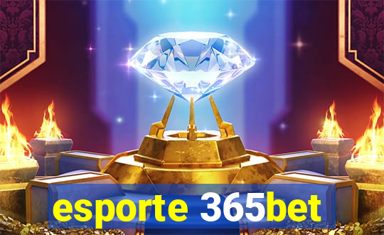 esporte 365bet