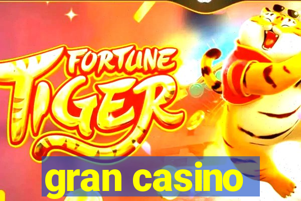 gran casino