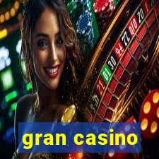 gran casino