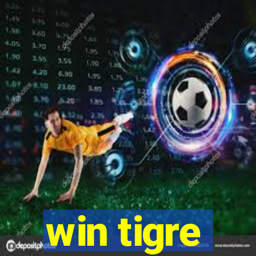 win tigre