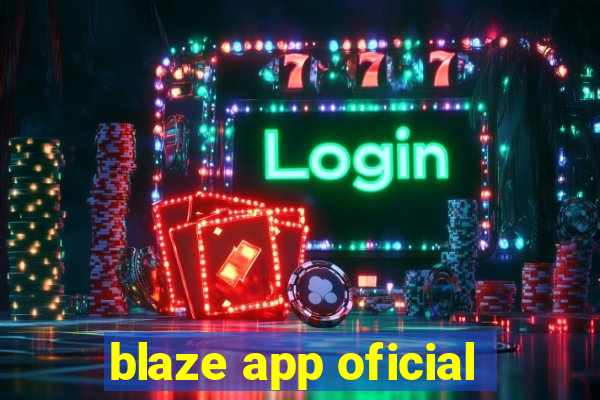 blaze app oficial