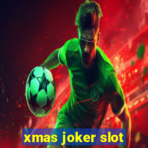 xmas joker slot