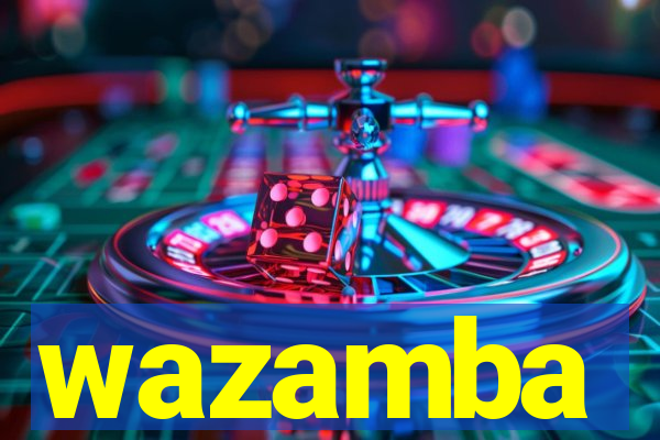 wazamba