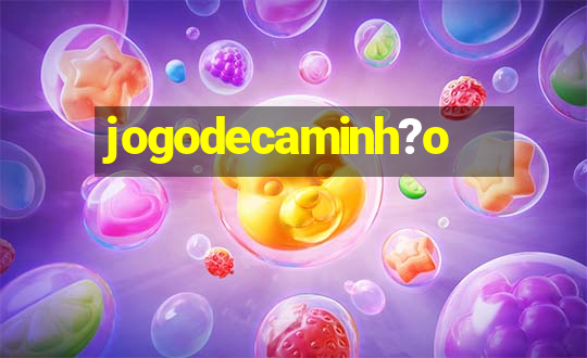 jogodecaminh?o