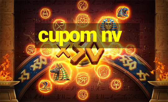 cupom nv