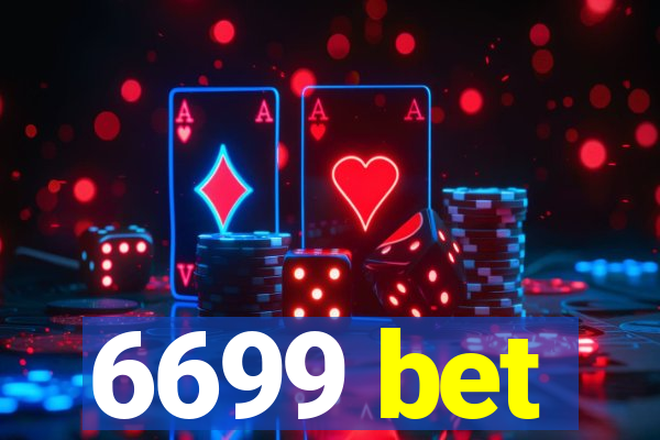 6699 bet