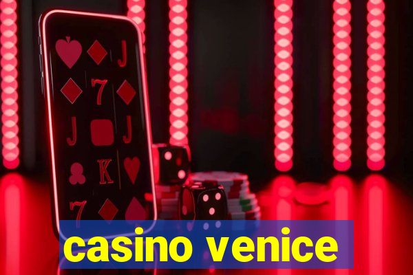 casino venice